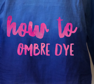 How to Ombre Dye